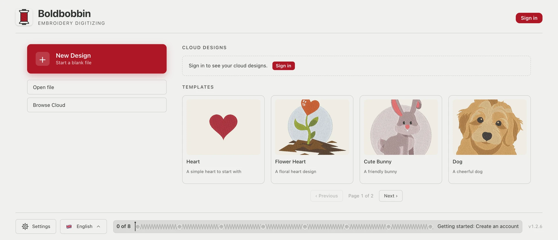 The Boldbobbin home screen: a red New Design button with Open file and Browse Cloud beneath it on the left, a Cloud Designs panel asking you to sign in on the right, a Templates row showing Heart, Flower Heart, Cute Bunny and Dog, and a bottom bar carrying Settings, the language picker, a 0 of 8 progress bar and the version number.